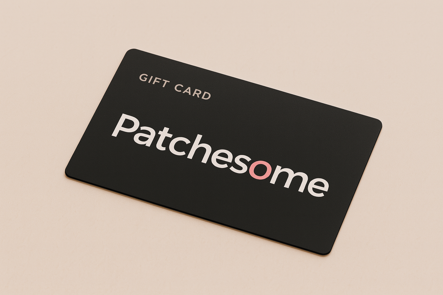 Patchesome gift card